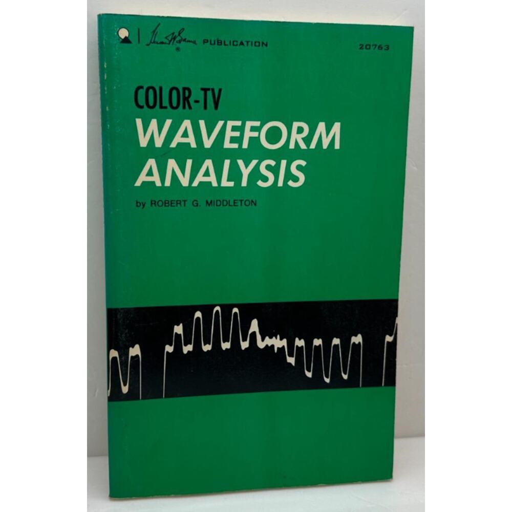 Color-TV Waveform Analysis by Robert Gordon Middleton 1970 First Edition PB